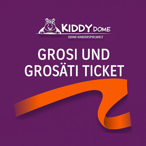 Grosi und Grosäti Ticket